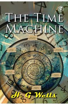 Coperta cărții 'The Time Machine - H. G. Wells'