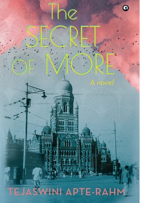 The Secret of More - Tejaswini Apte-rahm