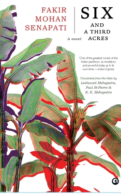 Six and a Third Acres: A Novel (Pb) - Fakir Mohan Senapati