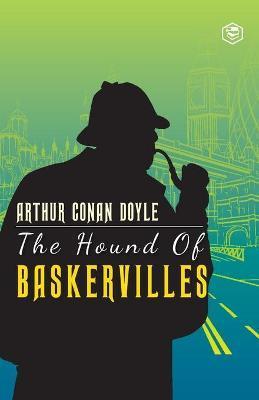 The Hound of Baskervilles - Arthur Conan Doyle