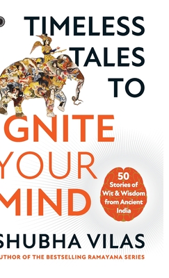 Timeless Tales to Ignite Your Mind - Shubha Vilas