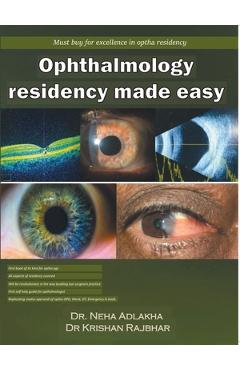 Coperta cărții 'Ophthalmology Residency Made Easy - Neha Adlakha'