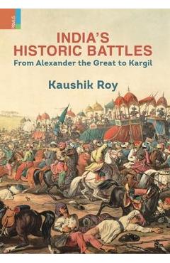 Poza produsului India's Historic Battles - Kaushik Roy
