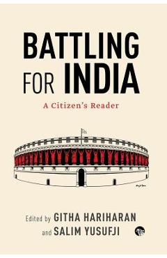 Battling for India: A Citizen's Reader - Githa Hariharan 