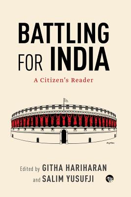 Battling for India: A Citizen's Reader - Githa Hariharan