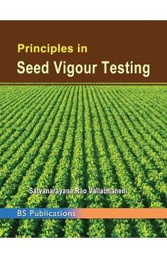 Coperta cărții 'Principles in Seed Vigour Testing - Vallabhaneni Satyanarayana Rao'