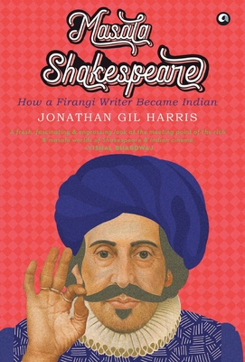 Masala Shakespeare - Demy HB - - Jonathan Gill