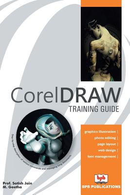 Corel Draw Training Guide - Satish M. Geetha Jain