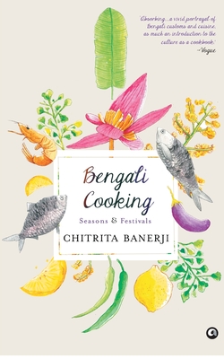 Bengali Cooking - Chiritra Banerji