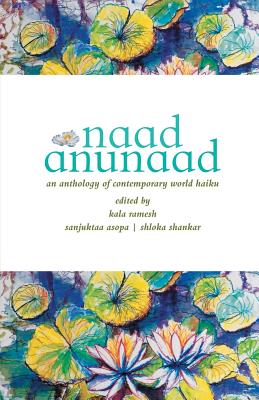 Naad Anunaad - Kala Ramesh