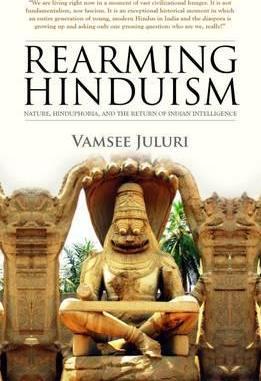 Rearming Hinduism - Vamsee Juluri