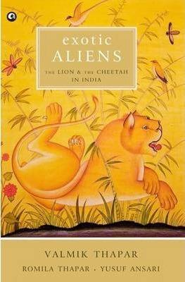Exotic Aliens - Valmik Thapar
