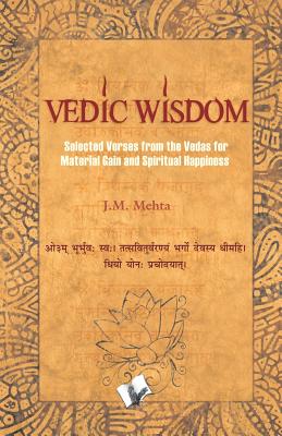 Vedic Wisdom - J. M. Mehta