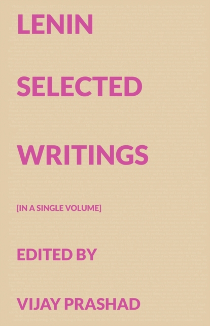 Lenin Selected Writings - V. I. Lenin