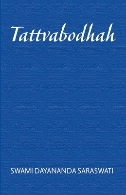 Tattvabodhaḥ - Swami Dayananda Saraswati