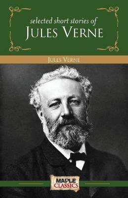 Jules Verne - Short Stories - Jules Verne