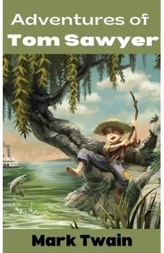 Coperta cărții 'Adventures of Tom Sawyer - Mark Twain'