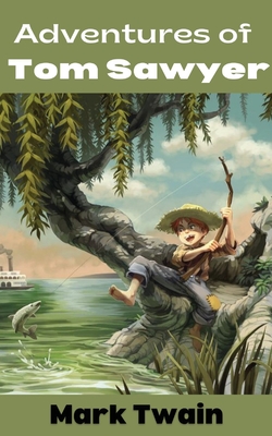 Coperta cărții 'Adventures of Tom Sawyer - Mark Twain'