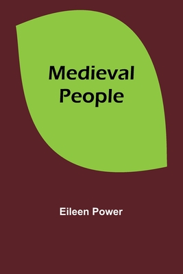 Medieval People - Eileen Power
