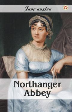 Poza produsului Northanger Abbey - Jane Austen