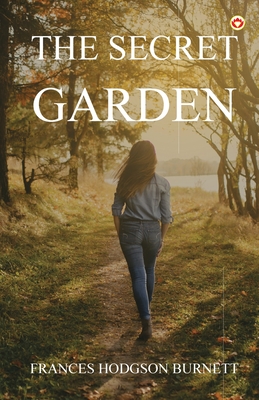 The Secret Garden - Frances Hodgson Burnett