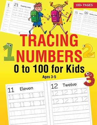 Tracing Numbers 0 to 100 for Kids Ages 3-5 - Classy Press