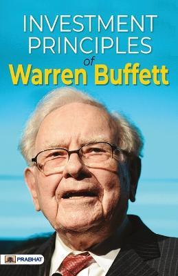 Investment Principles of Warren Buffett - Pradeep Thakur