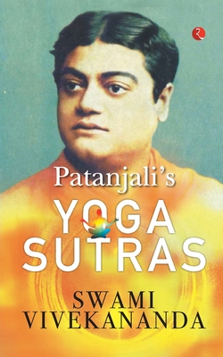 Patanjali's Yoga Sutra - Swami Vivekananda