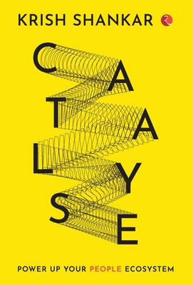 Catalyse - Krishnamurthy Shankar