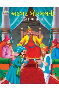 Coperta cărții 'Moral Tales of Akbar Birbal in Gujarati (અકબર બીરબલની નૈતિ&# - Priyanka Verma'