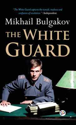 The White Guard (Deluxe Library Edition) - Mikhail Bulgakov