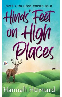 Hinds' Feet on High Places - Hurnard Hannah