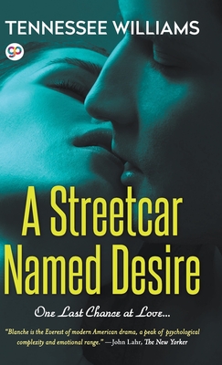 A Streetcar Named Desire (Hardcover Library Edition) - Tennessee Williams
