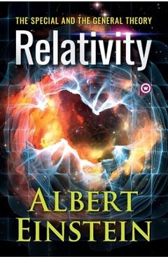 Poza produsului Relativity: The Special and the General Theory - Albert Einstein