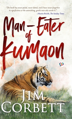 Man-eaters of Kumaon - Jim Corbett