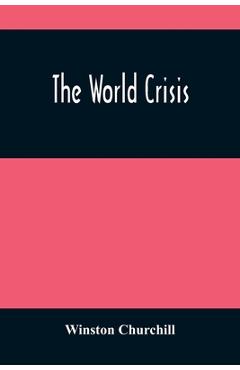 Poza produsului The World Crisis - Winston Churchill