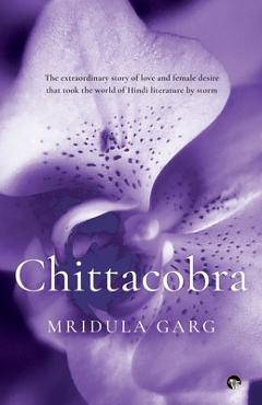 Coperta cărții 'Chittacobra - Mridula Garg'
