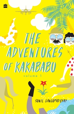 The Adventures of Kakababu - Sunil Gangopadhyay