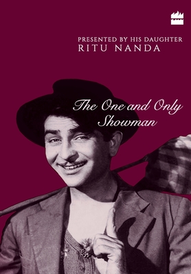 Raj Kapoor: The One and Only Showman - Ritu Nanda