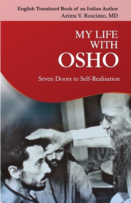 My Life With Osho - Azima V. Rosciano