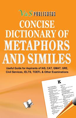 Concise Dictionary of Metaphors and Similies - Editorial Board