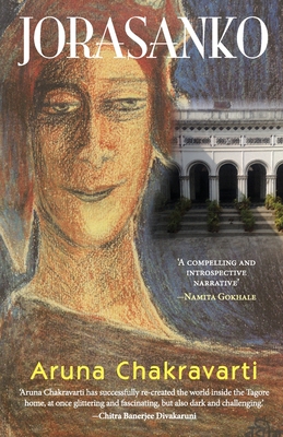 Jorasanko - Aruna Chakravarti
