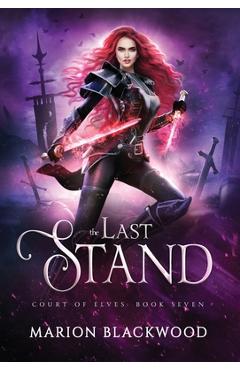 Coperta cărții 'The Last Stand - Marion Blackwood'