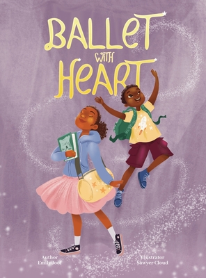 Ballet with Heart - Emily Joof