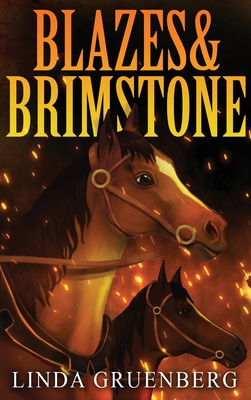 Blazes & Brimstone - Linda Gruenberg