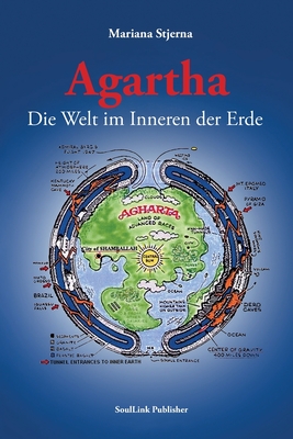 Agartha, Die Welt im Inneren der Erde - Mariana Stjerna
