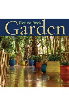 Garden Picture Book: Gift Book for Elderly with Dementia and Alzheimer's patients - Jacqueline Melgren