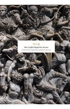 War: How States Arise and Perish