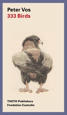 333 Birds: Peter Vos - Peter Vos