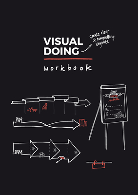 Visual Doing Workbook - Willemien Brand